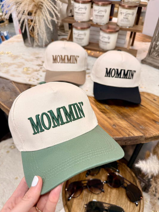 Mommin’ Hat